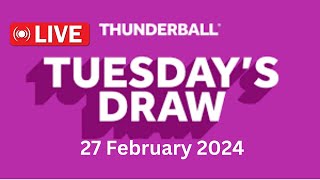 Thunderball live draw tonight tuesday  thunderball live tonight draw 27 Feb 2024 [upl. by Renrag779]