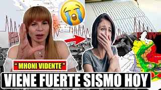 ⛔ Atentos Amigos ⛔ Mhoni Vidente PRedice Fuerte Sismo Para Hoy Tenemos Que Estar Pendiente Y Rezar [upl. by Egni548]