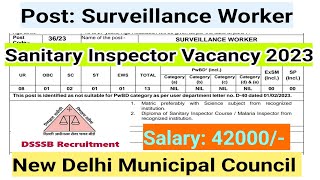 Sanitary Inspector Govt Job 2023 DSSSB Advertisement no 0223 Post Surveillance Worker [upl. by Joash]