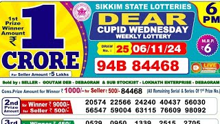 SIKKIM STATE LOTTERY CUPID WEDNESDAY 6PM DAY LIVE RESULT DATE ON 06112024 [upl. by Lletnahs]