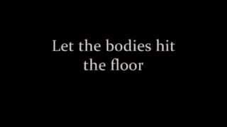 Drowning Pool  Let the Bodies Hit the Floor lyrics [upl. by Anohsal708]