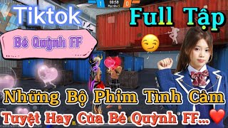 Tổng Hợp Những Bộ Phim Ngôn Tình Free Fire Hay Nhất Của Bé Quỳnh FF [upl. by Nhojleahcim]