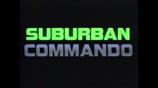 Suburban Commando Theatrical Trailer [upl. by Braden]