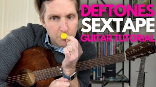 Sextape by Deftones Guitar Tutorial  Guitar Lessons with Stuart [upl. by Vial]