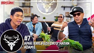 ANTARA DUA GENERASI  Apak Eric Fuzi Dato Hattan Adam E  Rusa Cafe 8 [upl. by Aisyram371]