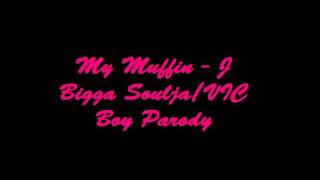 My Muffin  J BiggaSoulja Boy Parody [upl. by Renat100]