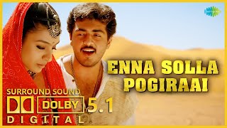 Kandukondain Kandukondain  Enna Solla Pogirai 51 dolby Digital  like you never heard tamilsong [upl. by Calista347]