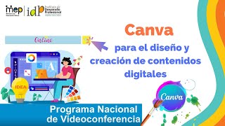 Sesión III Canva para el diseño y creación de contenidos digitales [upl. by Myrtia]