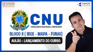 📚 CONCURSO CNU  AULÃO  LANÇAMENTO DO CURSO BLOCO 8 [upl. by Nichole546]