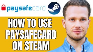 How To Use Paysafecard On Steam Buy WIth Paysafecard On Steam 2024 [upl. by Zwiebel702]