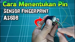 Cara Mengetahui Pin Sensor Fingerprint AS608 [upl. by Stouffer845]