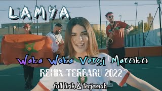 LAMYATHIS TIME FOR MAROCCO  remix Waka Waka Versi Maroko  full lirik dan terjemah 2022 [upl. by Faythe]