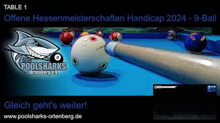 Offene Hessenmeisterschaften Handicap 2024  9Ball [upl. by Katz]