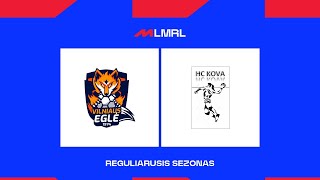 LMRL Vilniaus „Eglė“ – Panevėžio HC „KovaPSCRSSG“ [upl. by Aiouqes189]