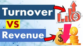 Differences between Turnover and Revenue [upl. by Haskins]