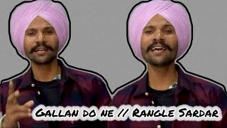 Gallan do ne  Rangle Sardar cover song [upl. by Samuelson]