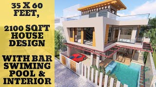 35X60 Feet  2100 SQFT House Design with Swimming Pool  House Interior Idea  ID034 [upl. by Herstein377]