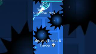 Progress2 in Pitch gd geometrydash geometrydashlayout [upl. by Ecal]