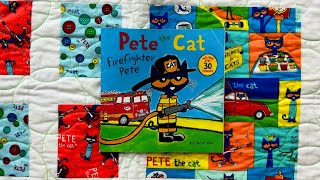 Pete The Cat Firefighter Pete [upl. by Griff]