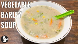 Healthy Vegetable Barley Soup  Healthy Barley Soup for Weight Loss  Hearty Recipes [upl. by Ehcor]