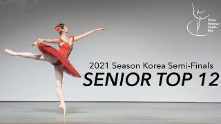 Top 12 Senior Women  2021 Season Korea SemiFinal  Classical [upl. by Anialam]