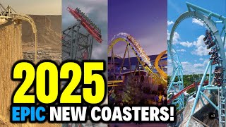 Top 15 MOST Anticipated Roller Coasters Opening In 2025 [upl. by Ettelocin]