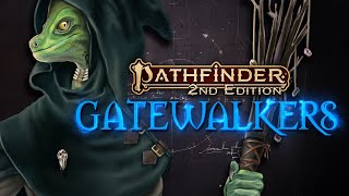 Gatewalkers  Ep 54  What Makes You [upl. by Eidolem842]