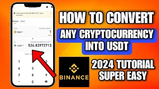 BINANCE TUTORIAL  HOW TO CONVERT ANY CRYPTOCURRENCY INTO USDT 2024  PAANO BA TUTORIAL [upl. by Solracesoj]