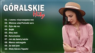 Piosenki Góralskie Skladanka  Składanka Baciary Góralskie Hity  Góralskie Hity [upl. by Brace398]