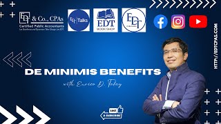 De Minimis Benefits [upl. by Franza55]