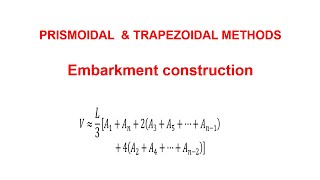 Earthwork calculations using Prismoidal and Trapezoidal volume formulas [upl. by Nilorac580]