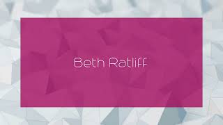 Beth Ratliff  appearance [upl. by Halak]