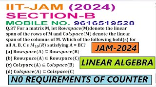 IIT JAM 2024 LINEAR ALGEBRA SOLUTIONSECTION B SOLUTIONQUESTION NUMBER 37IIT JAM 2024 SOLUTION [upl. by Ybreh]