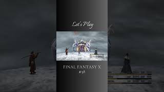 Lets Play FINAL FANTASY X 38 German [upl. by Gies]