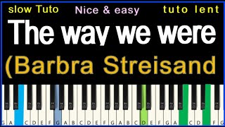 🎹 The way we were Barbra Streisand Nice amp EASY Piano Tutorial [upl. by Thoma436]