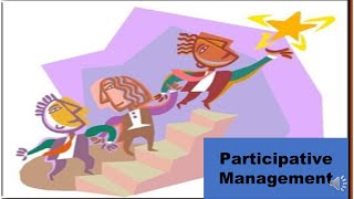 Participative management [upl. by Sahc105]