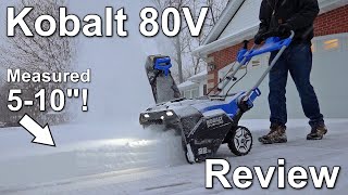 Kobalt 80V 22quot Snowblower Review  Worth the Money [upl. by Enrika]