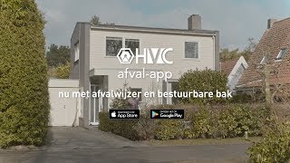 HVC Afval app  Nu met afvalwijzer en bestuurbare bak [upl. by Lairea]