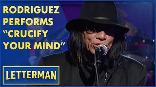 Rodriguez Performs quotCrucify Your Mindquot  Letterman [upl. by Dazraf]