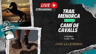 DIRECTO Trail Menorca CamÃ­ de Cavalls 2024 [upl. by Roye]