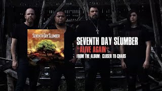 Seventh Day Slumber  Alive Again Lyric Video [upl. by Corly]