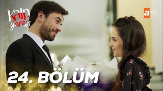 Kalp Yarası 24 Bölüm [upl. by Dominy]