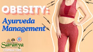 DoctorTalks  Obesity and Ayurveda Management  Treatment Diet amp Lifestyle SaranyaAyurvedaHospital [upl. by Okoy362]