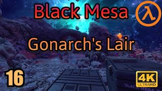 Gonarchs Lair  Black Mesa 16 [upl. by Holcomb799]