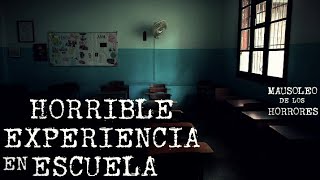 MI ESCUELA ESTABA LLENA DE FANTASMAS  HISTORIAS DE TERROR [upl. by Powell620]