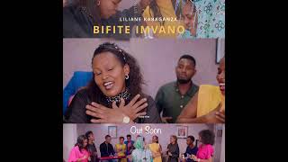 BIFITE IMVANOb by Liliane kabaganza coming soon [upl. by Ruttger347]