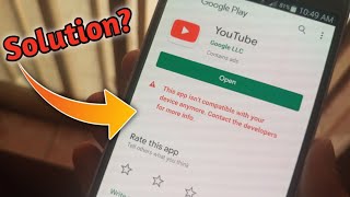 This app isnt compatible with your device anymore Contact the developers for more info Solution [upl. by Lenhard]