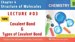 Lecture 3  Covalent Bond amp Types of Covalent Bond All Punjab amp KP syllabus FBISE New Book [upl. by Gabbi789]