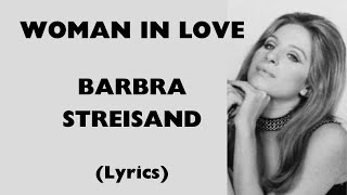 WOMEN IN LOVE  BARBRA STREISAND Lyrics  letssingwithme23 [upl. by Nnaeirrac743]