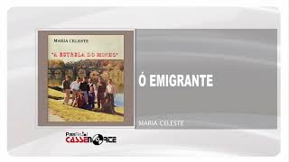 Maria Celeste  Ó Emigrante [upl. by Otrebcire239]